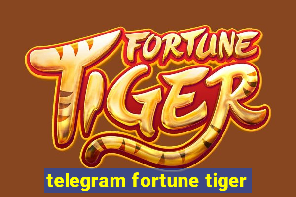 telegram fortune tiger